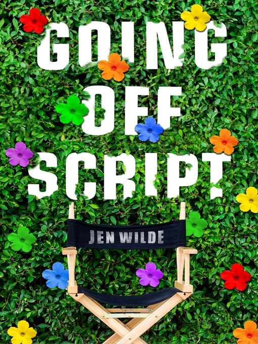 Title details for Going Off Script by Jen Wilde - Wait list